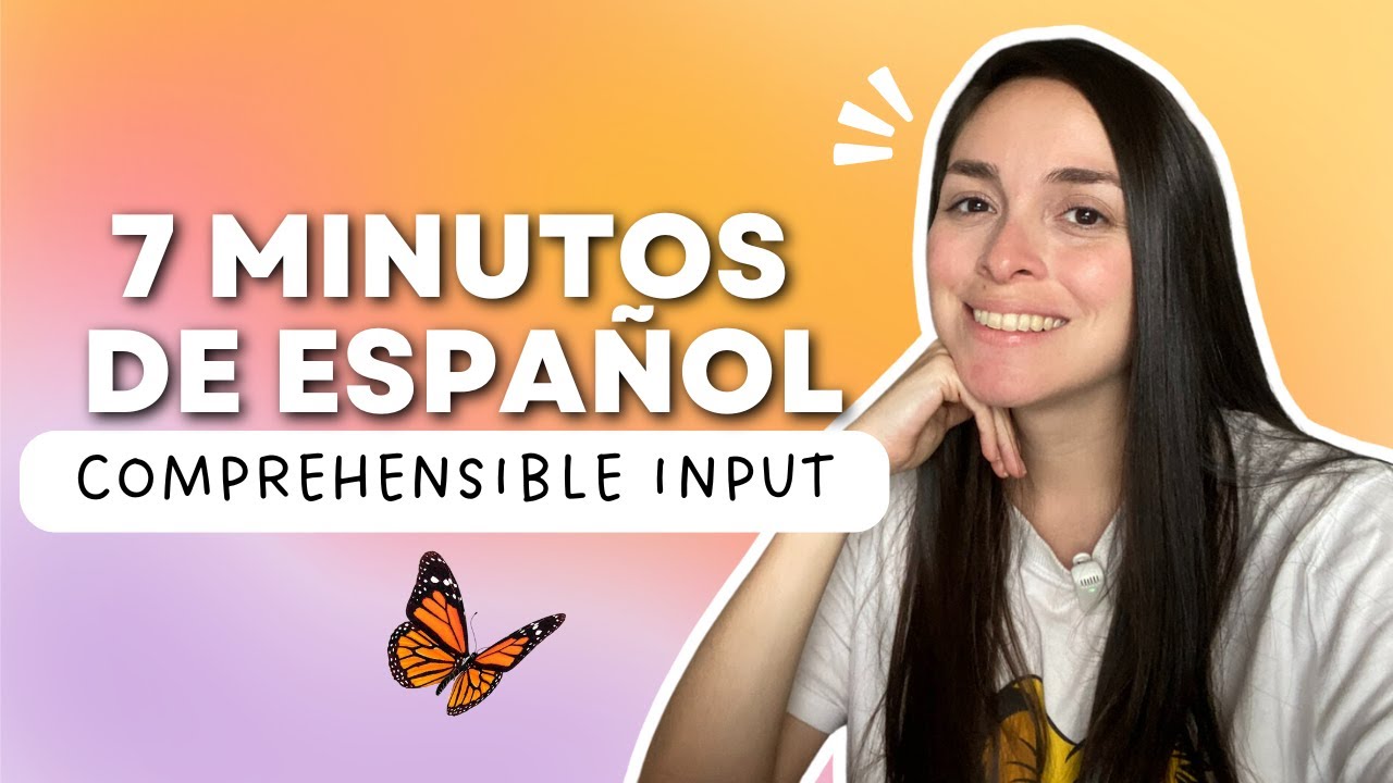 🦋Spanish for preintermediate level | Comprehensible input in Spanish