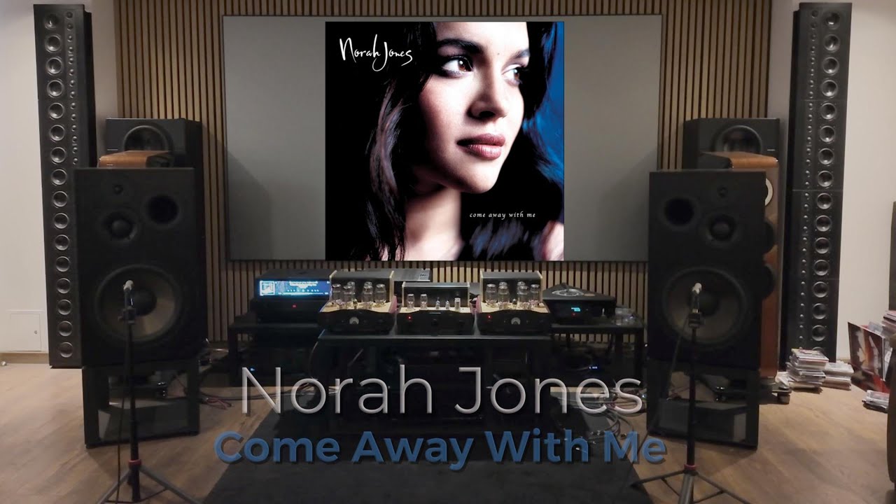 Norah Jones - Come Away With Me - Revival Atalante 7 Evo - PierAudio Tube Amp Set - REAL SOUND 4Kᵁᴴᴰ