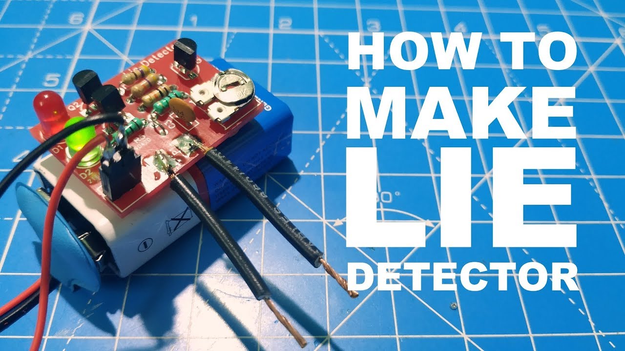 How to make Lie Detector