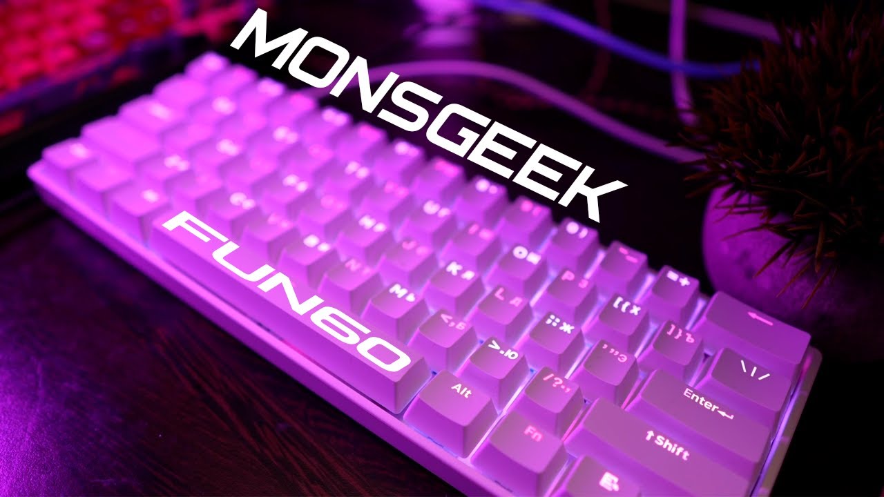 MONSGEEK FUN60 PRO - КИБЕРСПОРТИВНАЯ ИМБА за 3000 РУБЛЕЙ