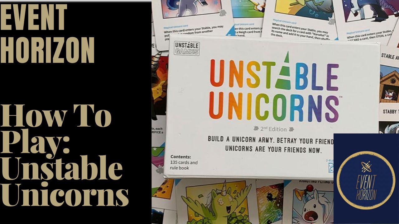 How To Play: Unstable Unicorns