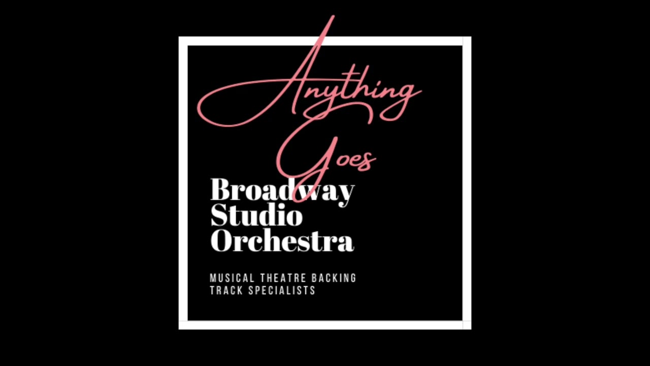 Friendship | Orchestral Backing Track | Anything Goes
