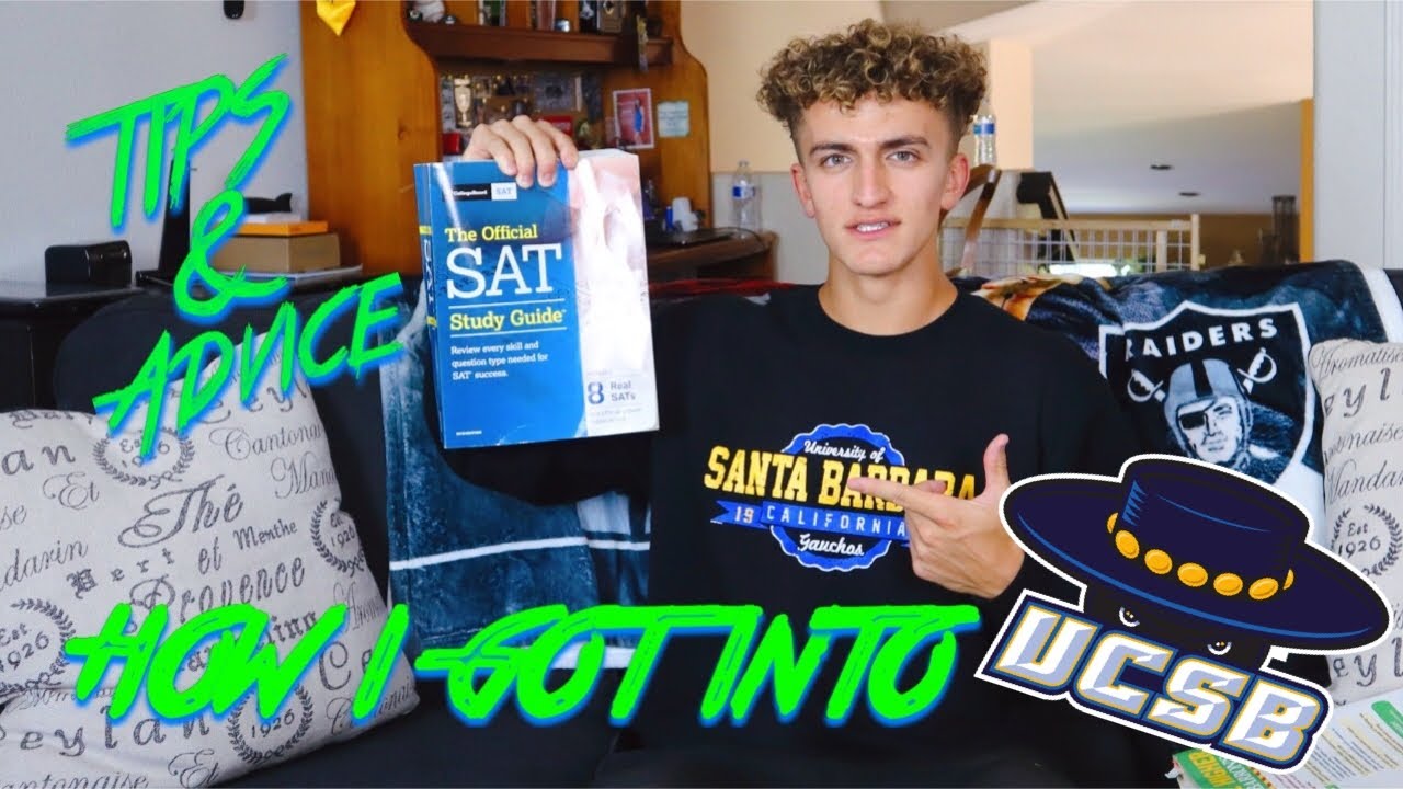 HOW I GOT INTO UCSB | MY STATS | GPA, SAT, AND ESSAY PROMPT ADVICE