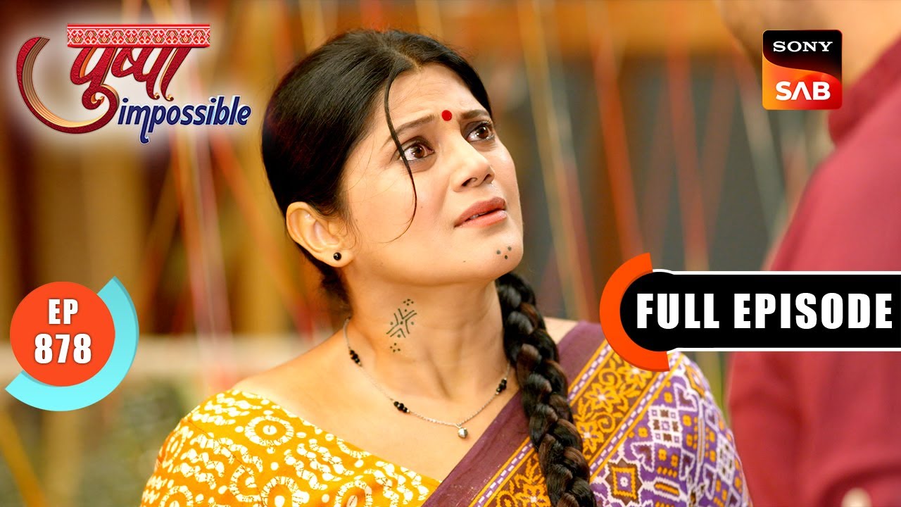 Conspiracy In School | Pushpa Impossible | Ep 878 | Full Episode | 27 Mar 2025