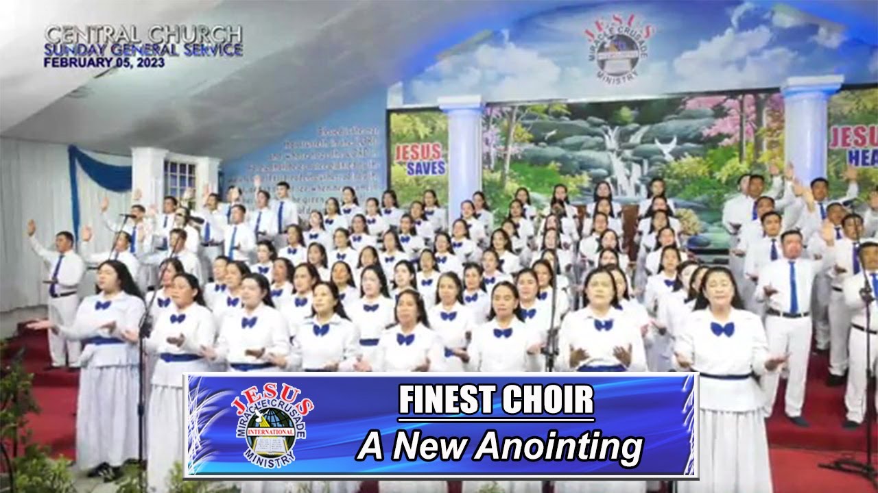 JMCIM | A New Anointing | Finest Choir | February 5, 2023