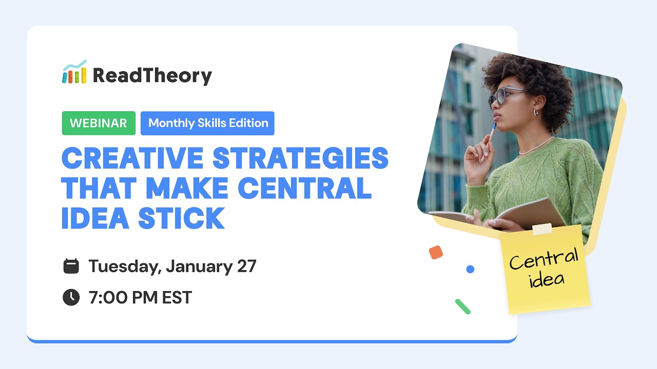 Creative Strategies That Make Central Idea Stick