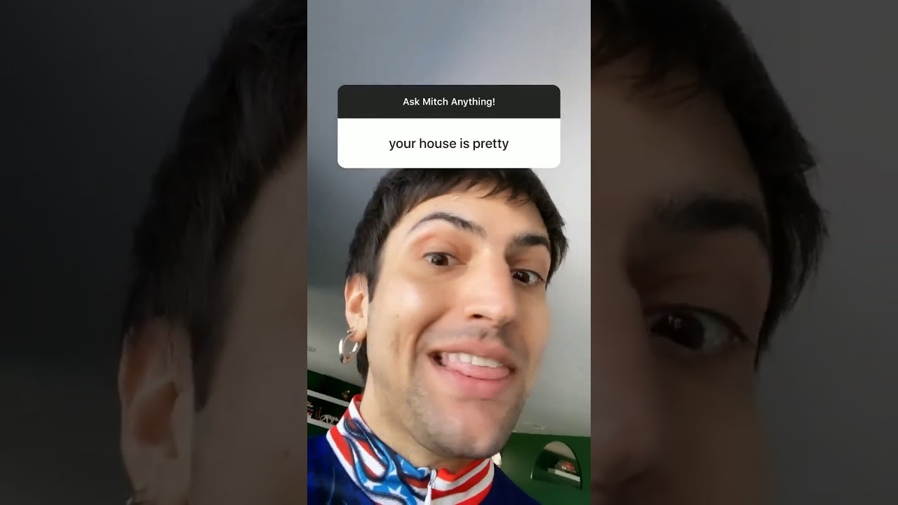 Mitch Grassi / PENTATONIX Q&A on Instagram  Apr. 28, 2020