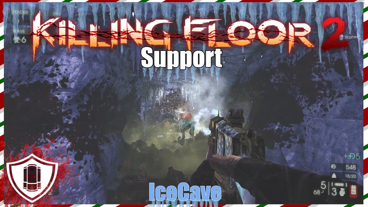 Killing Floor 2: Hell on Earth Ice Cave Solo Support с Гансом