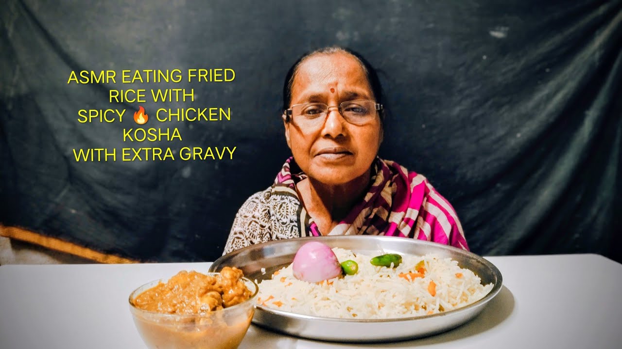 ASMR EATING FRIED RICE WITH SPICY 🔥 CHICKEN KOSHA WITH EXTRA GRAVY 