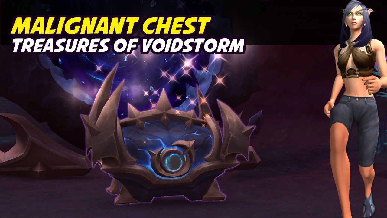 Malignant Chest - Treasures of Voidstorm