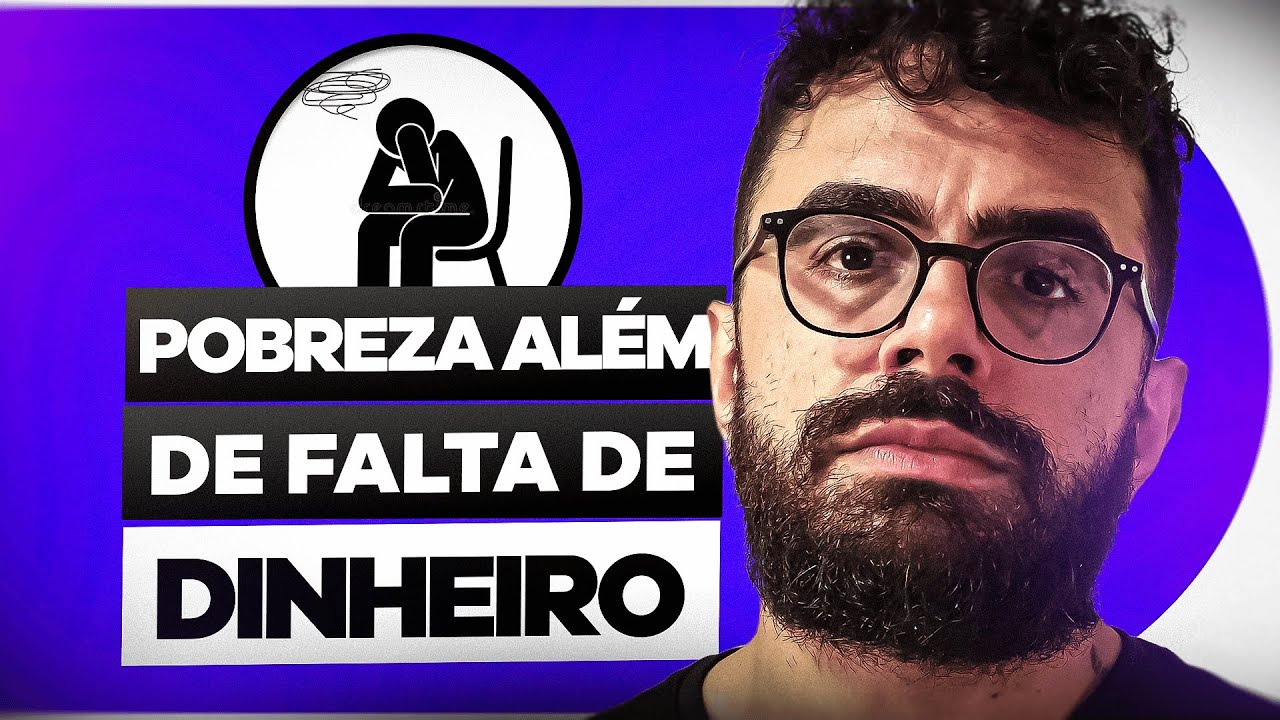 a POBREZA NÃO É SÓ QUESTÃO de DINHEIRO | CONVERSAS DIFÍCEIS 069