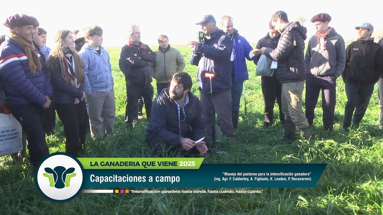 La Ganadería que Viene 2025 - Capacitación en Manejo del Pastoreo