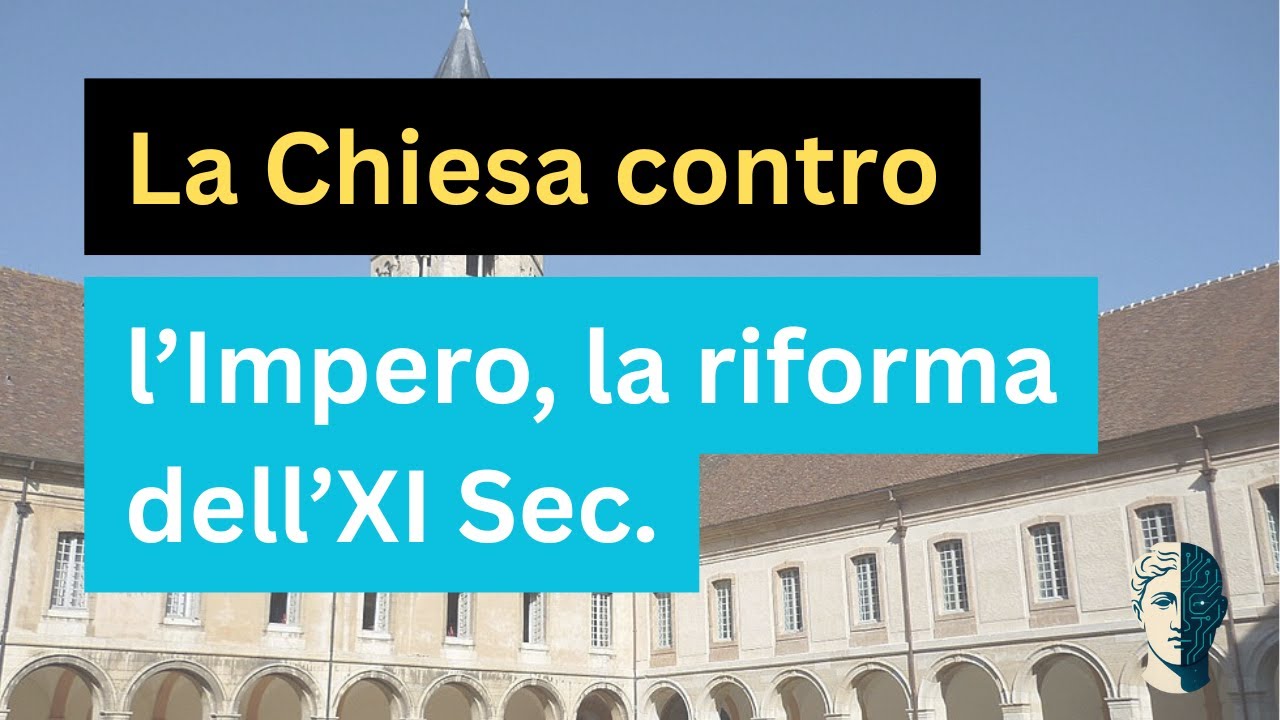 La Riforma dell&rsquo;XI secolo: rivoluzione spirituale e conflitto di poteri