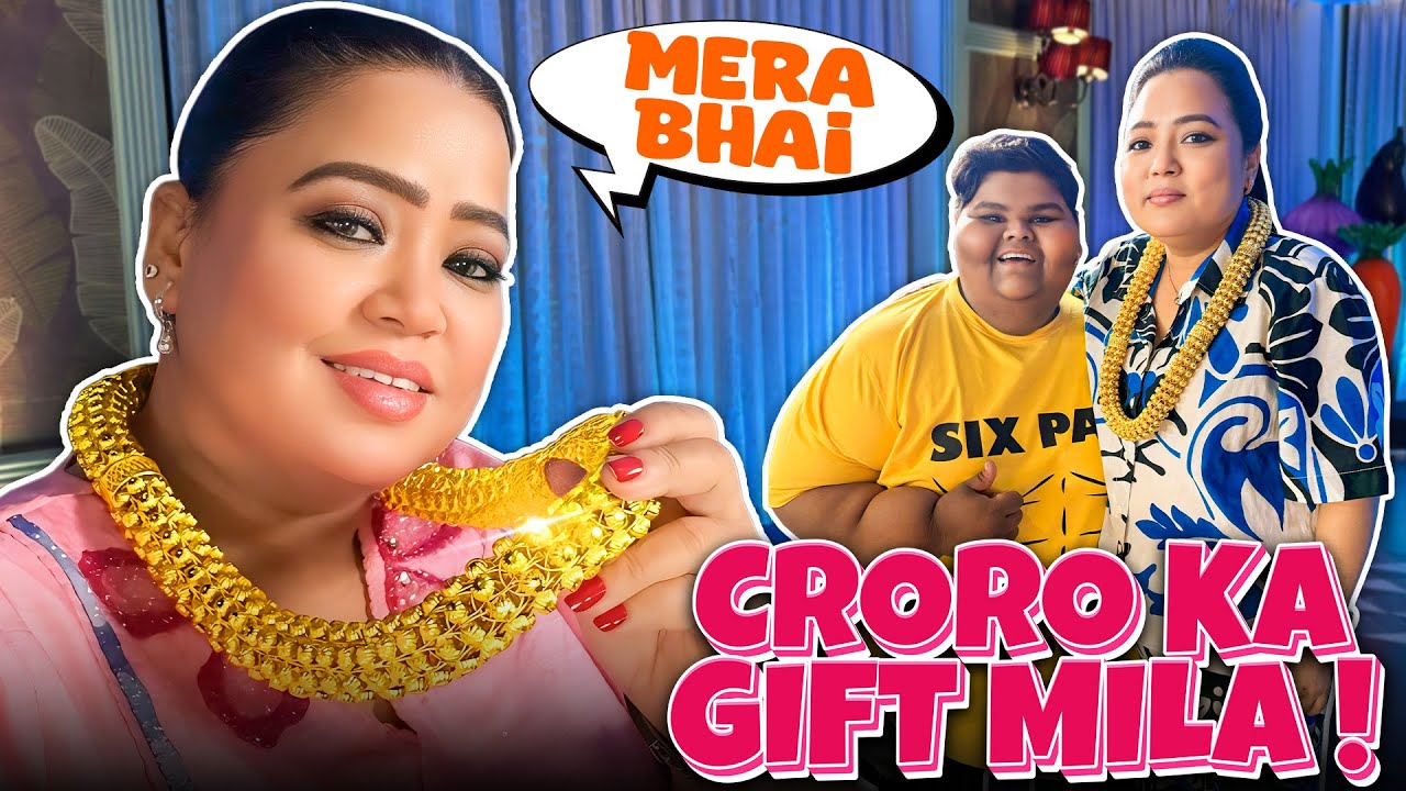 Mujhe Aur Meri Behen Ko Mila Croro Ka Gift 😍 | Bharti Singh | Harssh Limbachiyaa | Golla