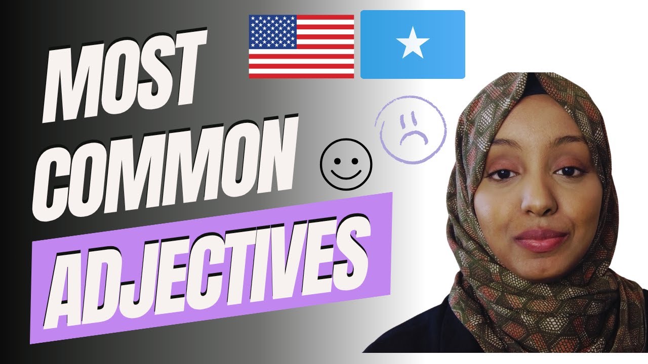 Learn English adjectives - Baro erayo cusub !!