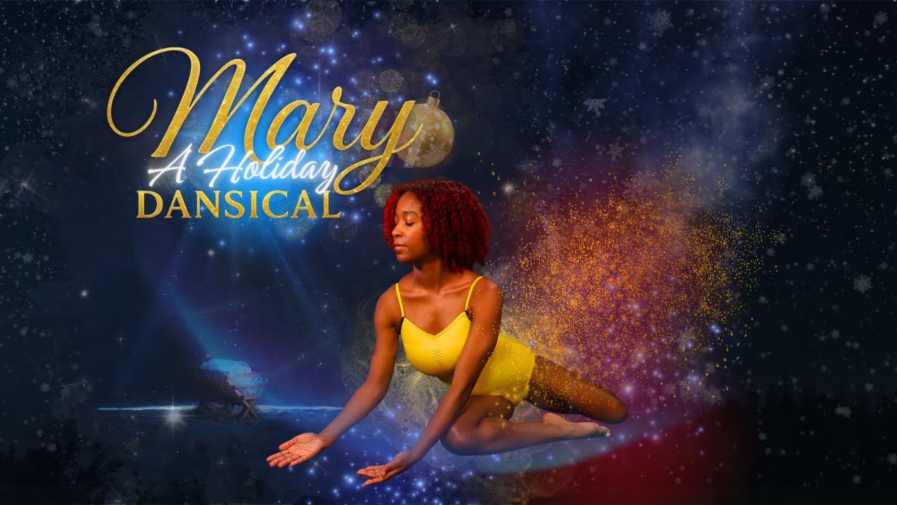 Mary a Holiday Dansical  2025