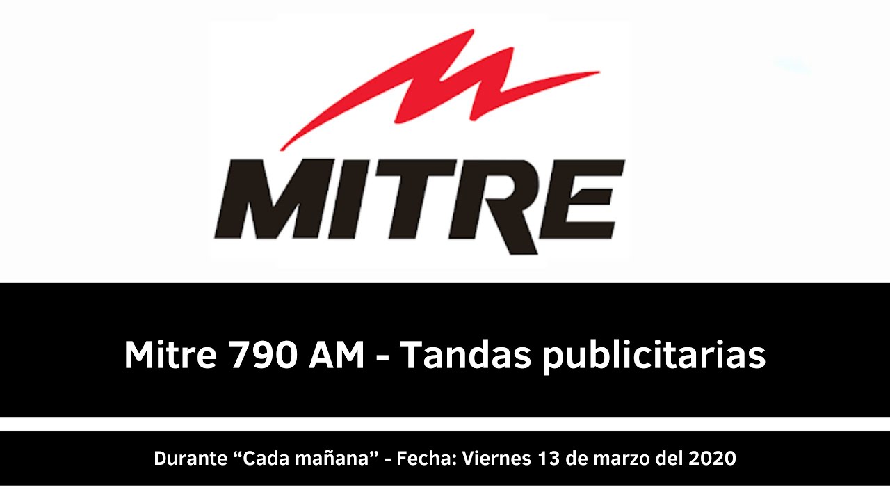 [AM 790] Mitre BS.AS. · Tandas publicitarias - 13-03-2020