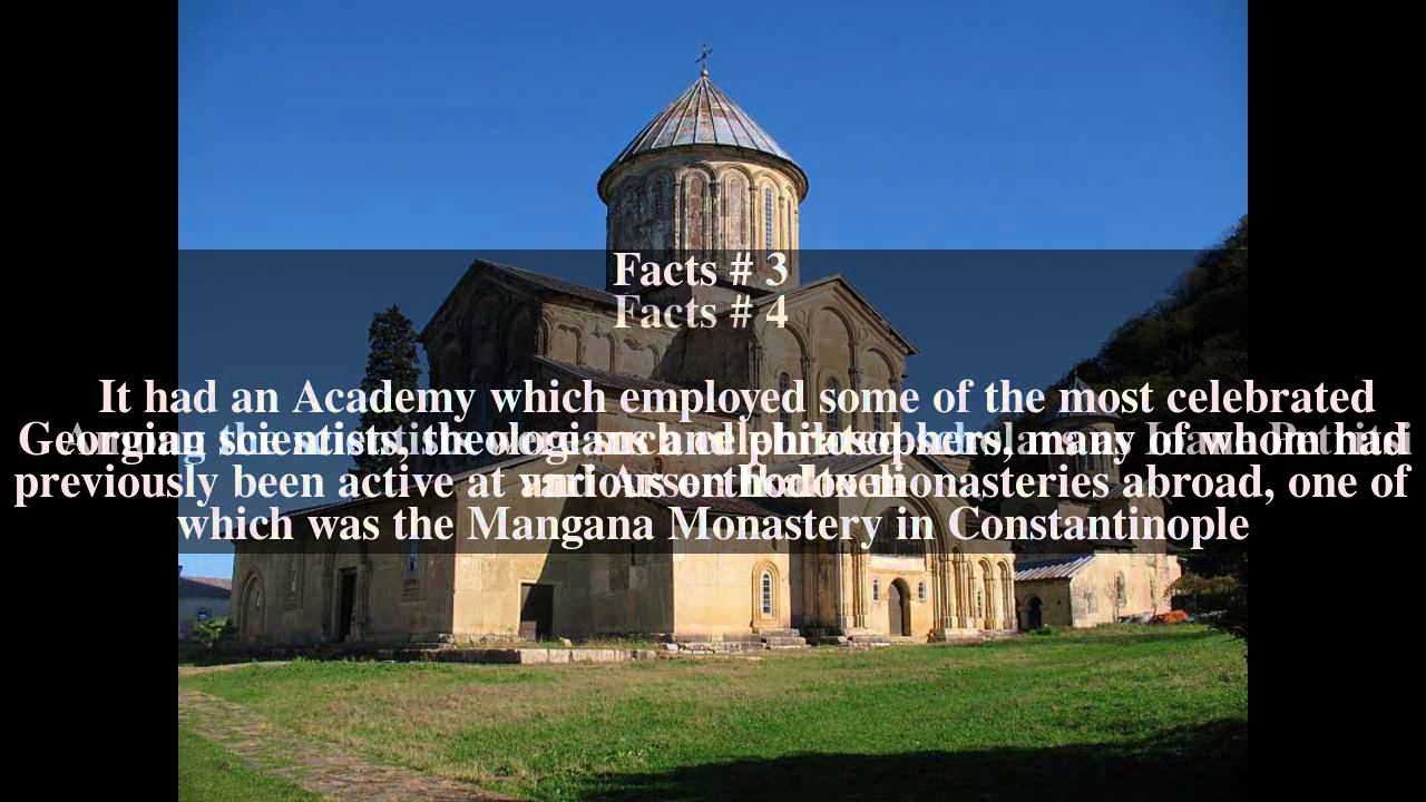 Gelati Monastery Top # 7 Facts