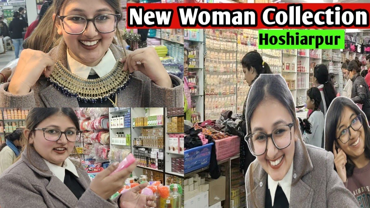 New Woman Collection Hoshiarpur | Hoshiarpur Market