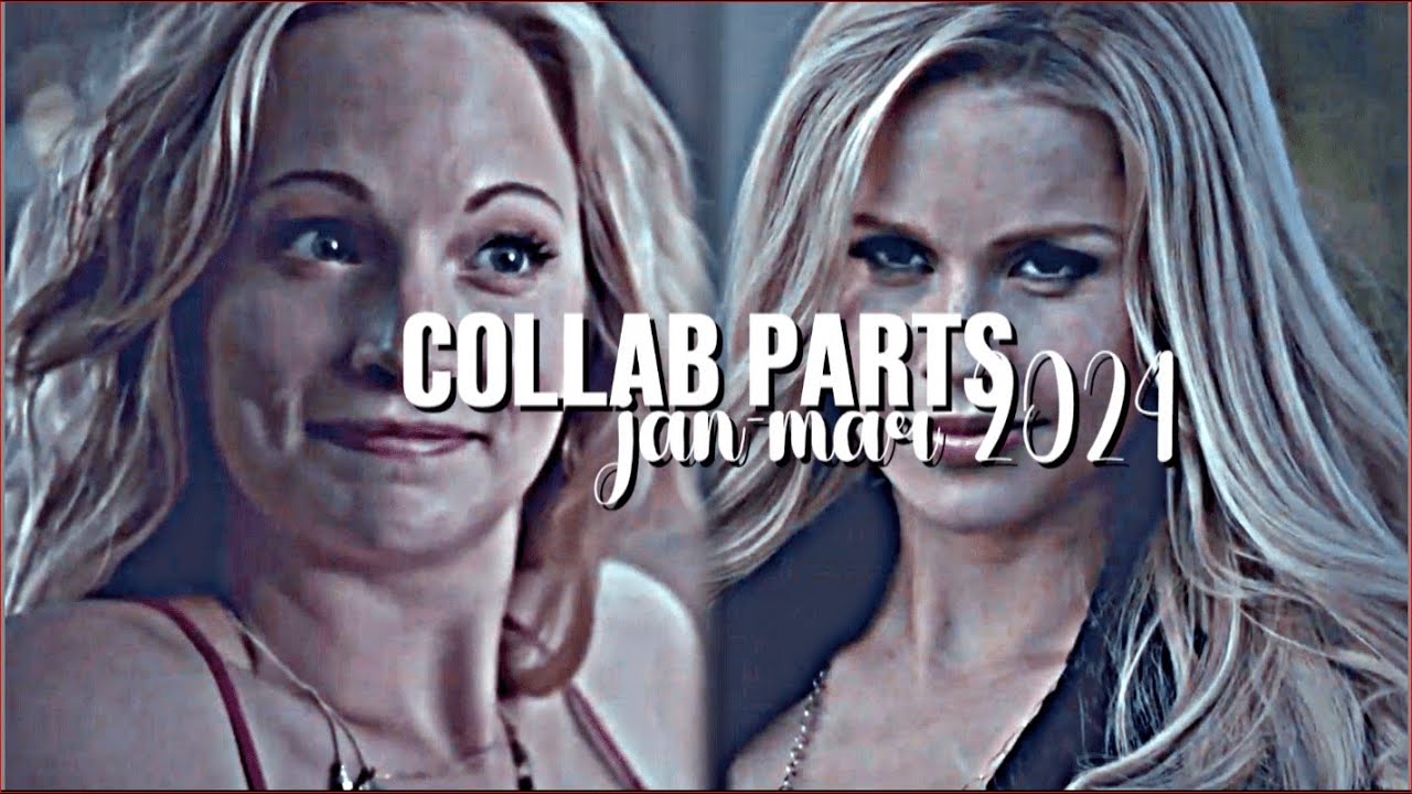 my favourite collab parts | jan-mar 2024