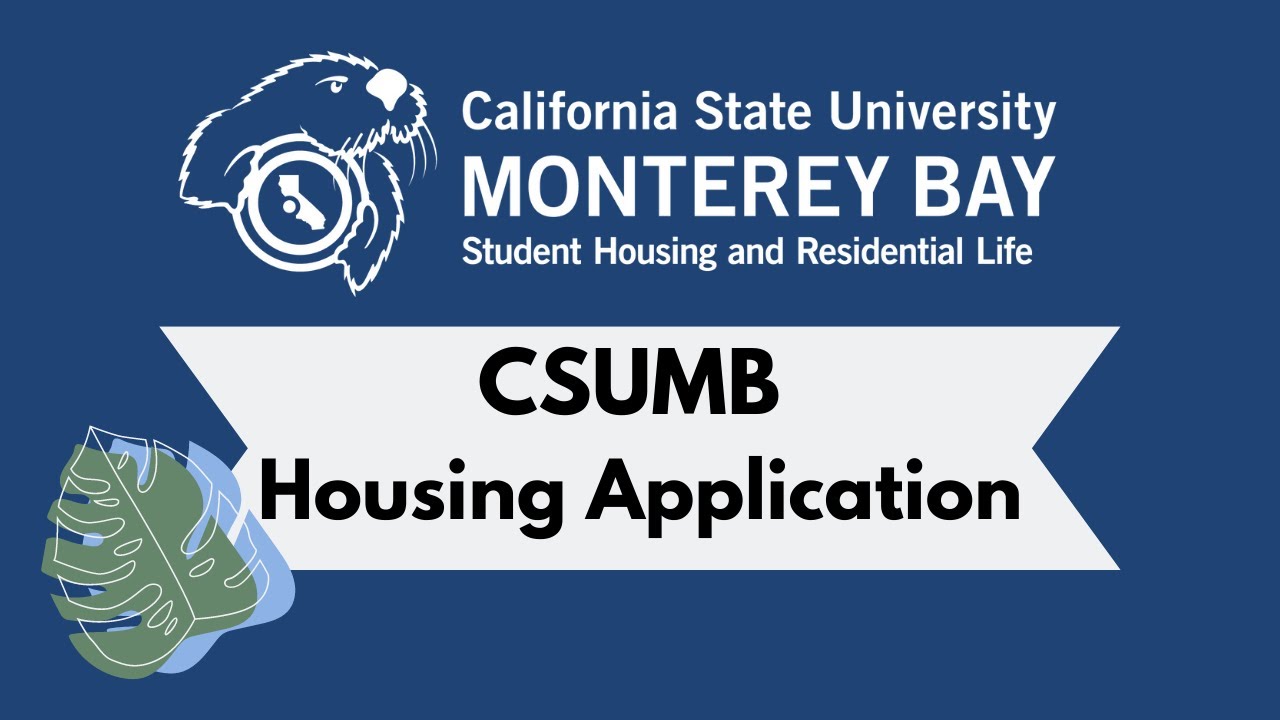 CSUMB Housing Application