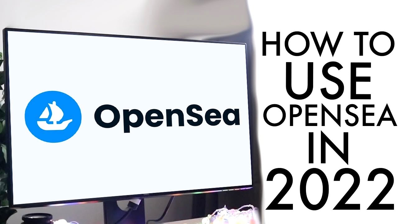 How To Use OpenSea! (Complete Beginners Guide) (2022)