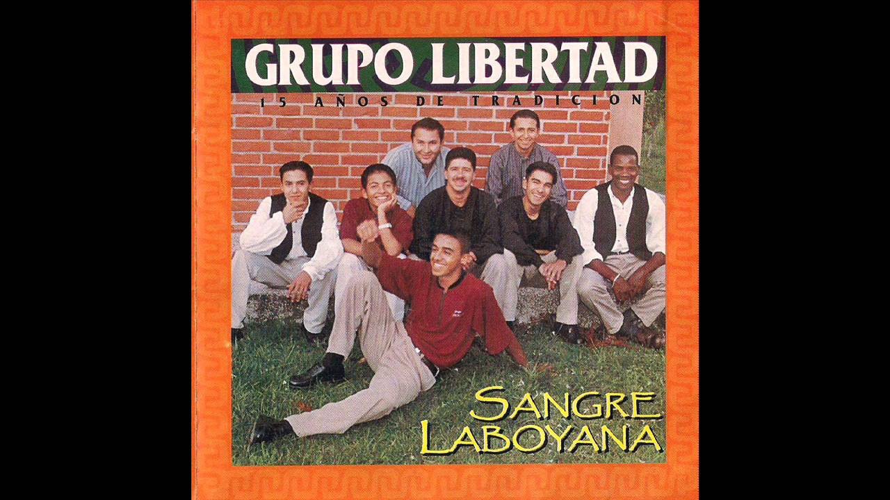 Grupo Libertad - Sureños pa´gozar