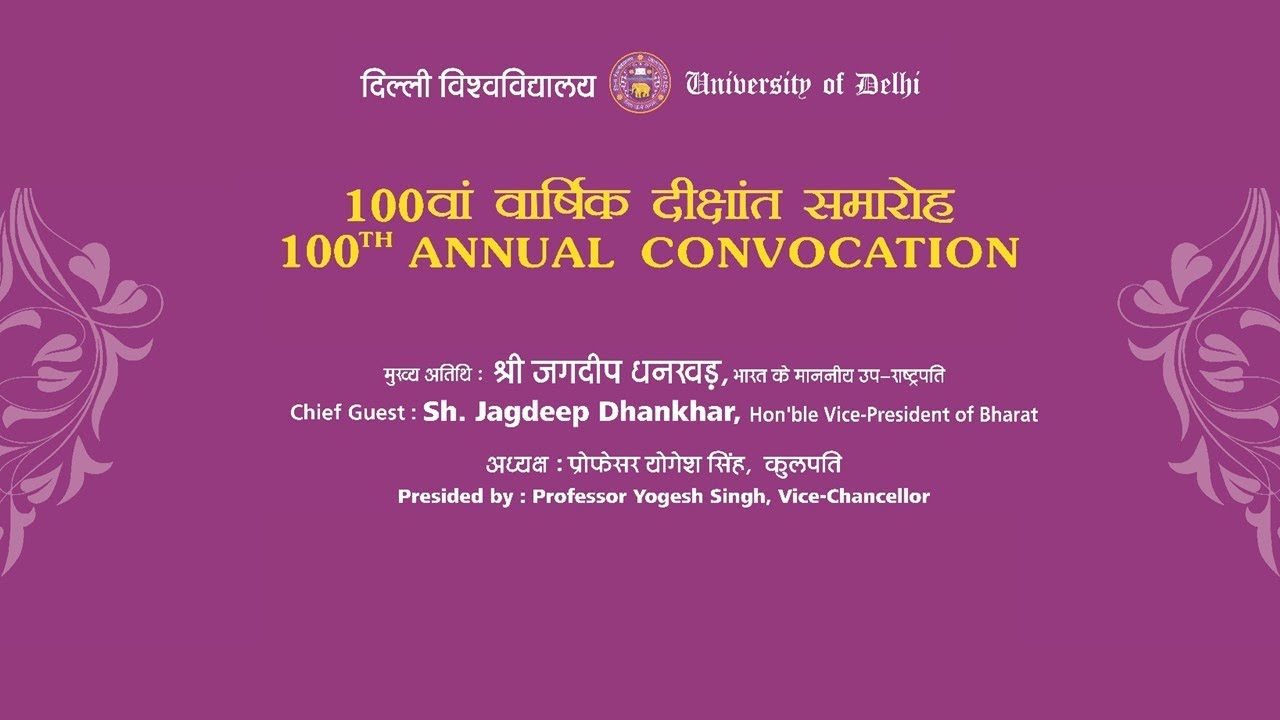 100th Annual Convocation of University of Delhi