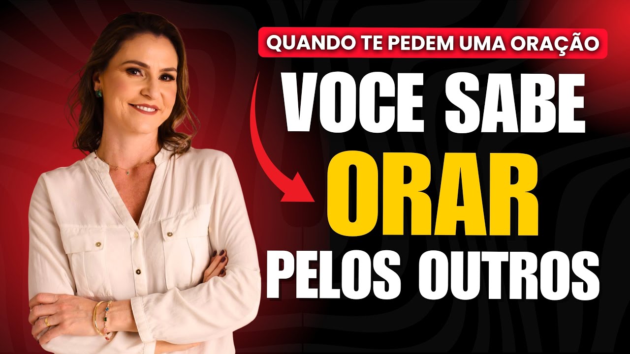 QUER AJUDAR ALGU&Eacute;M COM A SUA ORA&Ccedil;&Atilde;O? Descubra Como Orar Pelos Outros Com F&eacute; e Prop&oacute;sito!