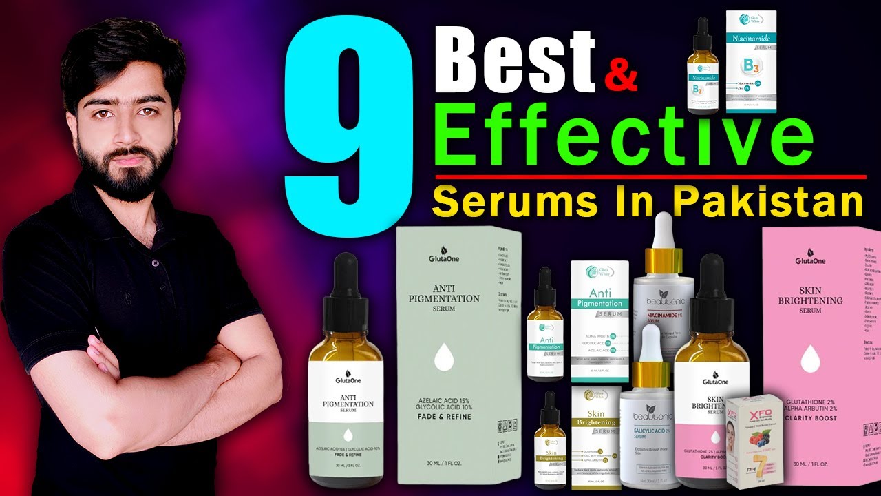 Top 9 Best Serums in Pakistan | Brightening, Anti-Pigmentation & More - Beauty Facts