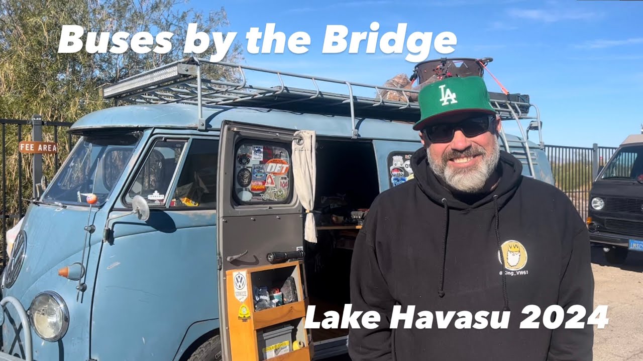 Buses By The Bridge 2024 - Pre Game - Lake Havasu - The event before THE EVENT!