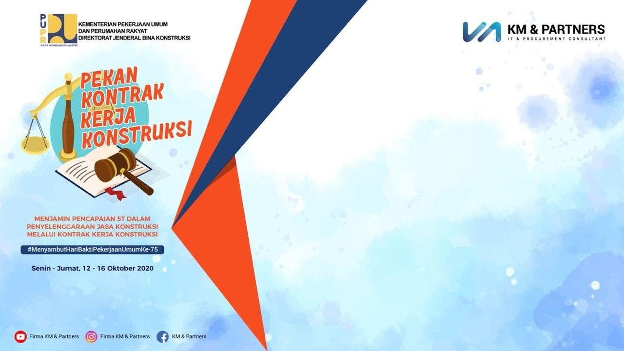 Hari Pertama Pekan Kontrak Kerja Konstruksi
