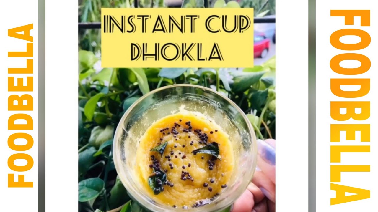 Instant Cup Dhokla |Mug Dhokla |How to make dhokla in microwave