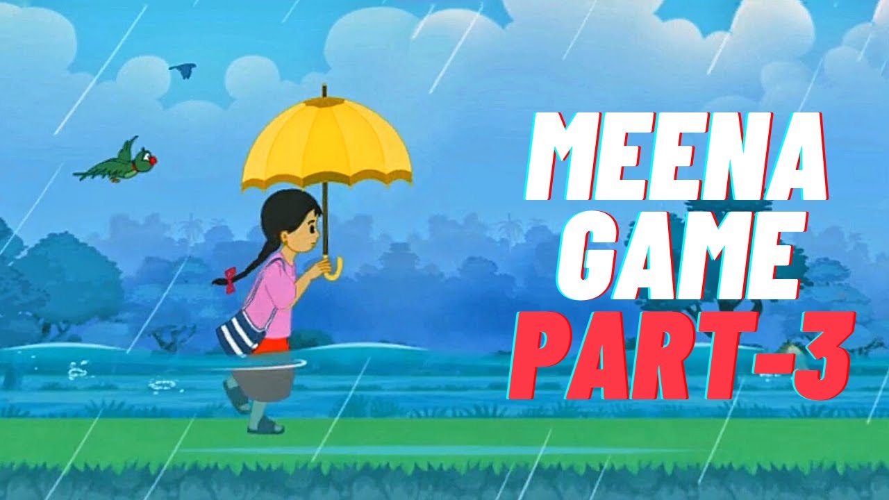 Meena Game All Levels - Part 3 (Level 11, 12 13, 14)