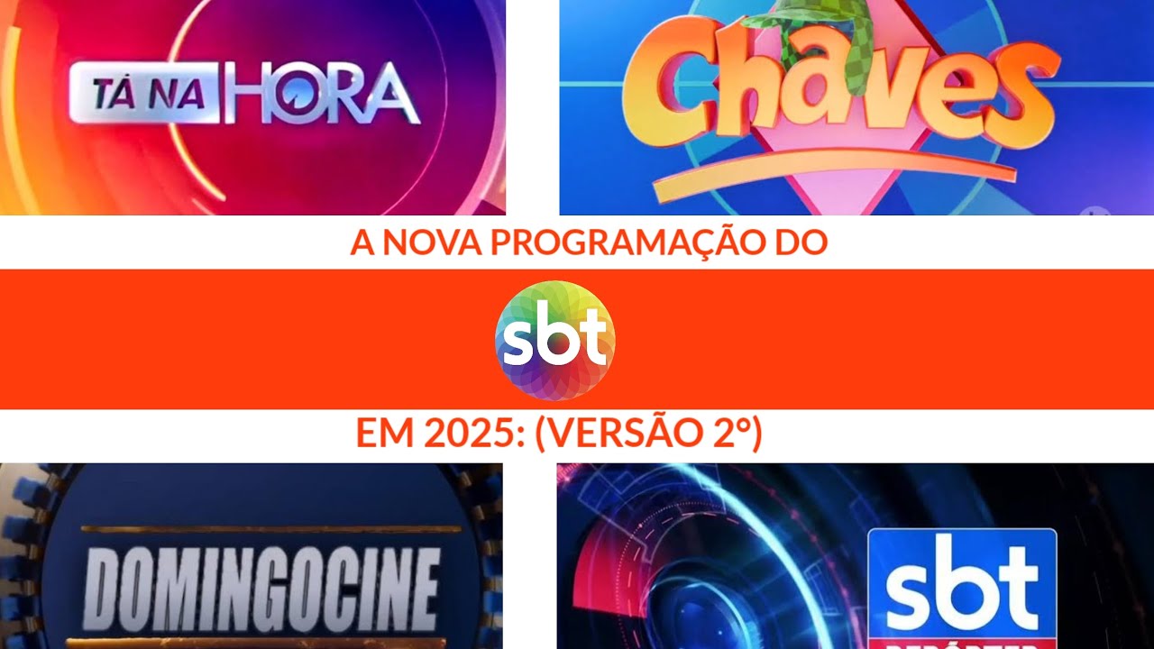 A Nova Programação Do @SBT Em 2025: (Versão 2°): (SIMULAÇÃO)