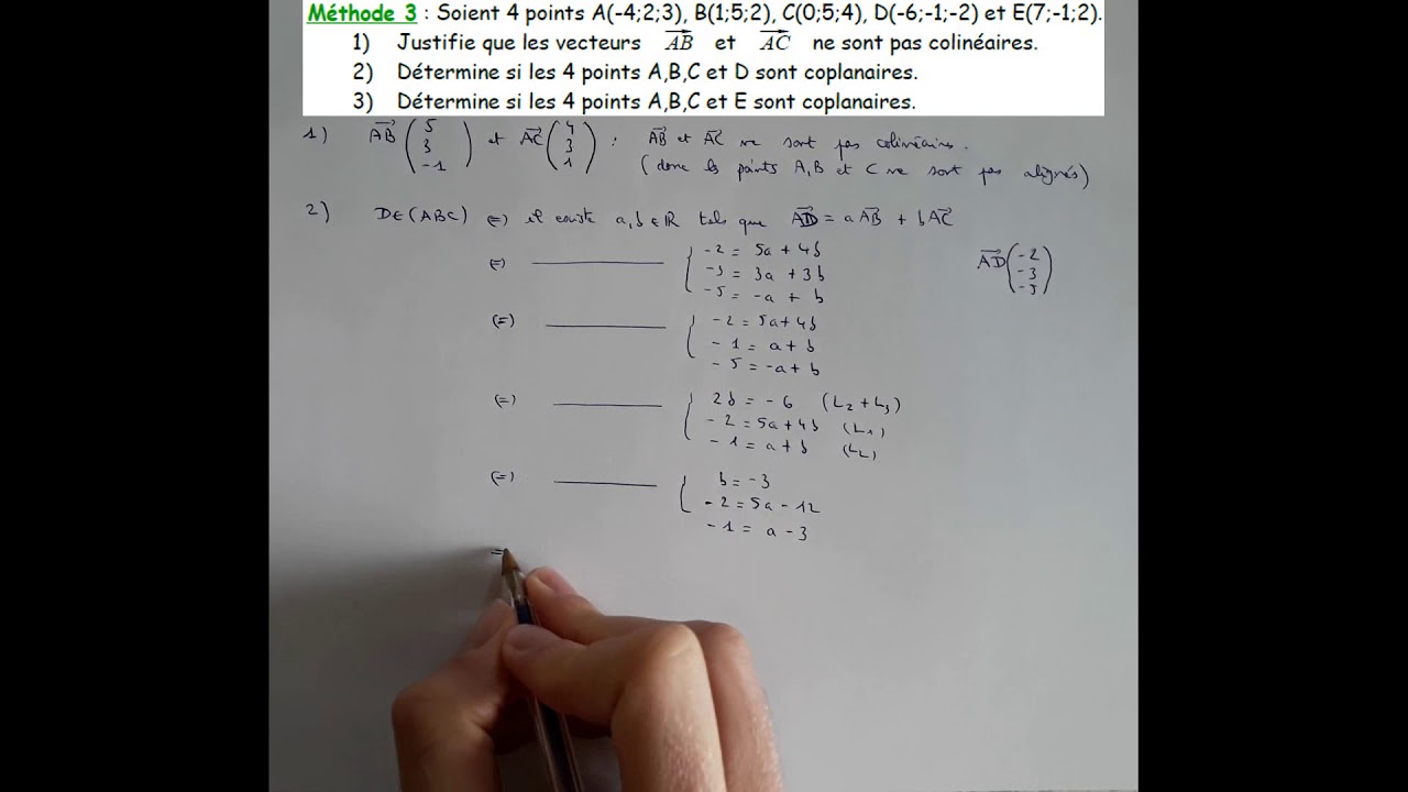 M&eacute;thode 3 : Coplanarit&eacute; de 4 points
