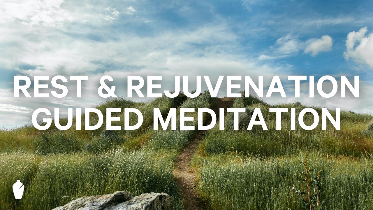 Finding Rest & Rejuvenation | Guided Christian Meditation