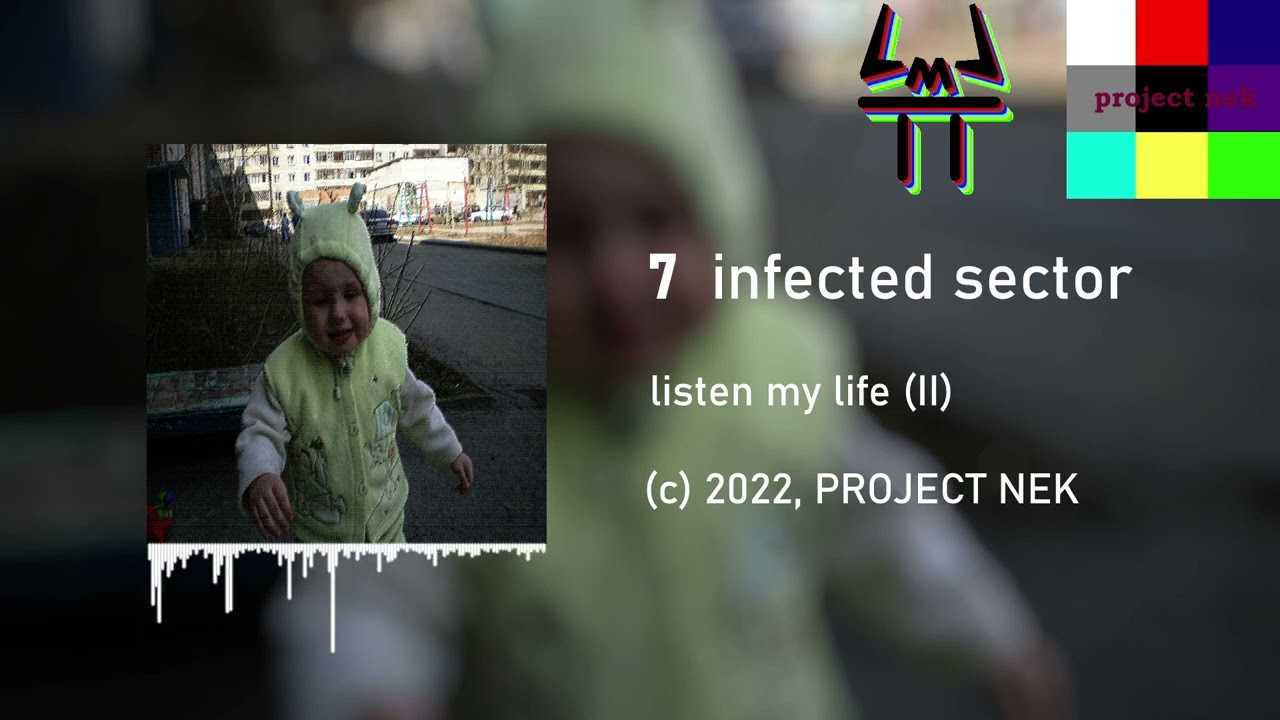 PROJECT NEK ─ infected sector