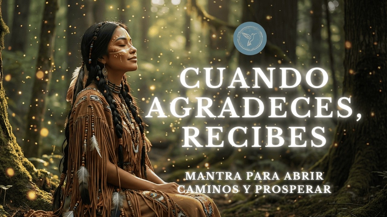 Este Mantra de Gratitud Abre Caminos ✨ Bendigo y Recibo