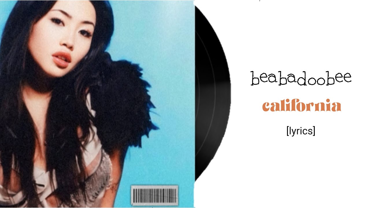 beabadoobee  - california (lyrics)