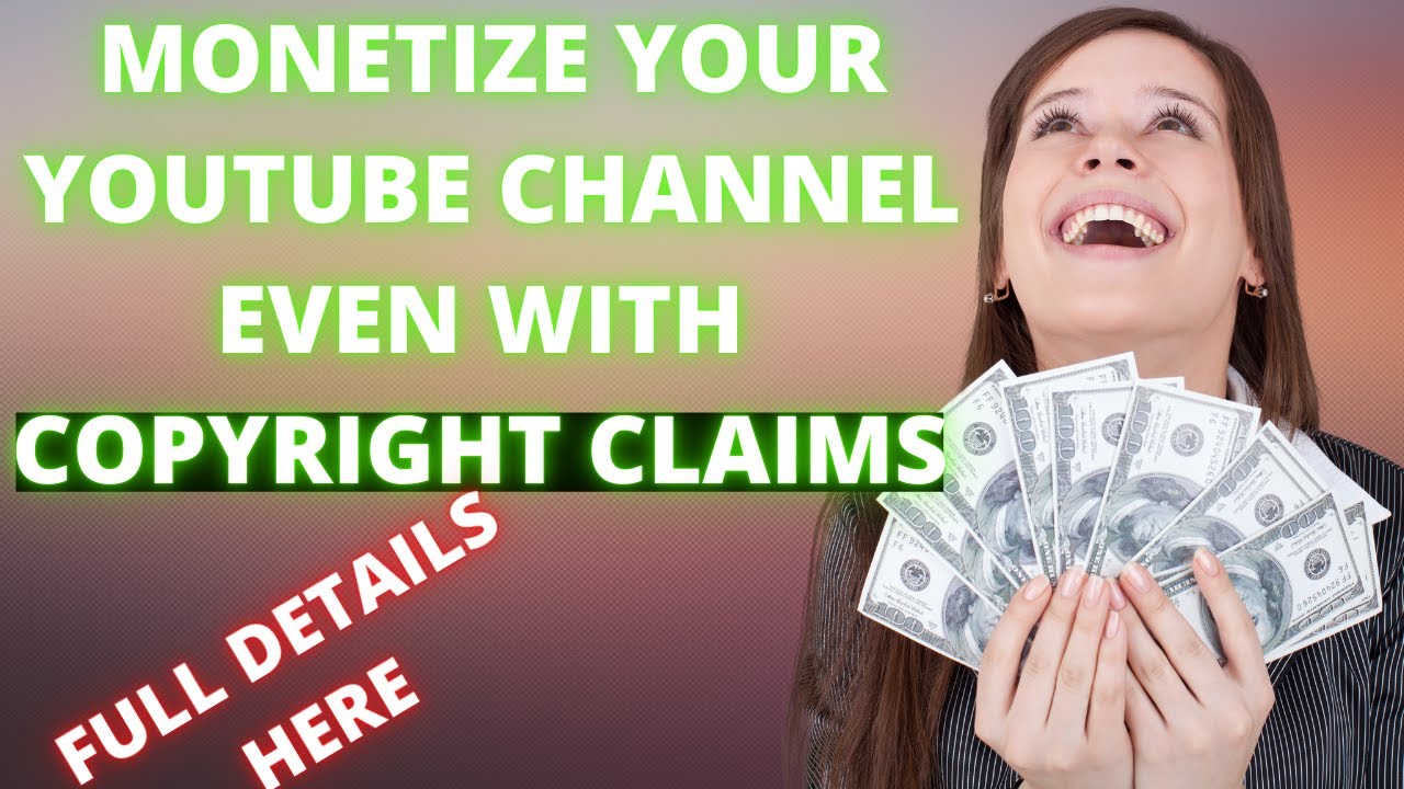 Can I Monetize My Youtube Channel With Copyright Claims | Does copyright claim affect Monetization?