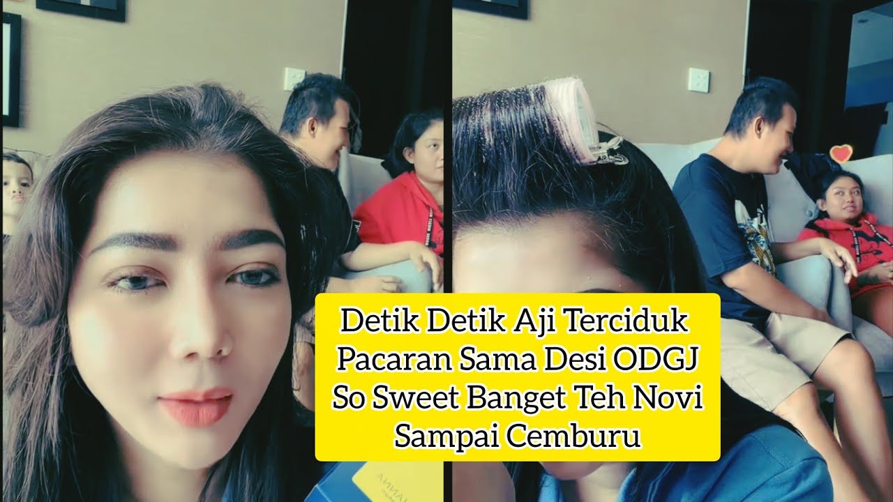 DETIK DETIK AJI TERCIDUK PACARAN SAMA DESI ODGJ SO SWEET BANGET TEH NOVI SAMPAI CEMBURU