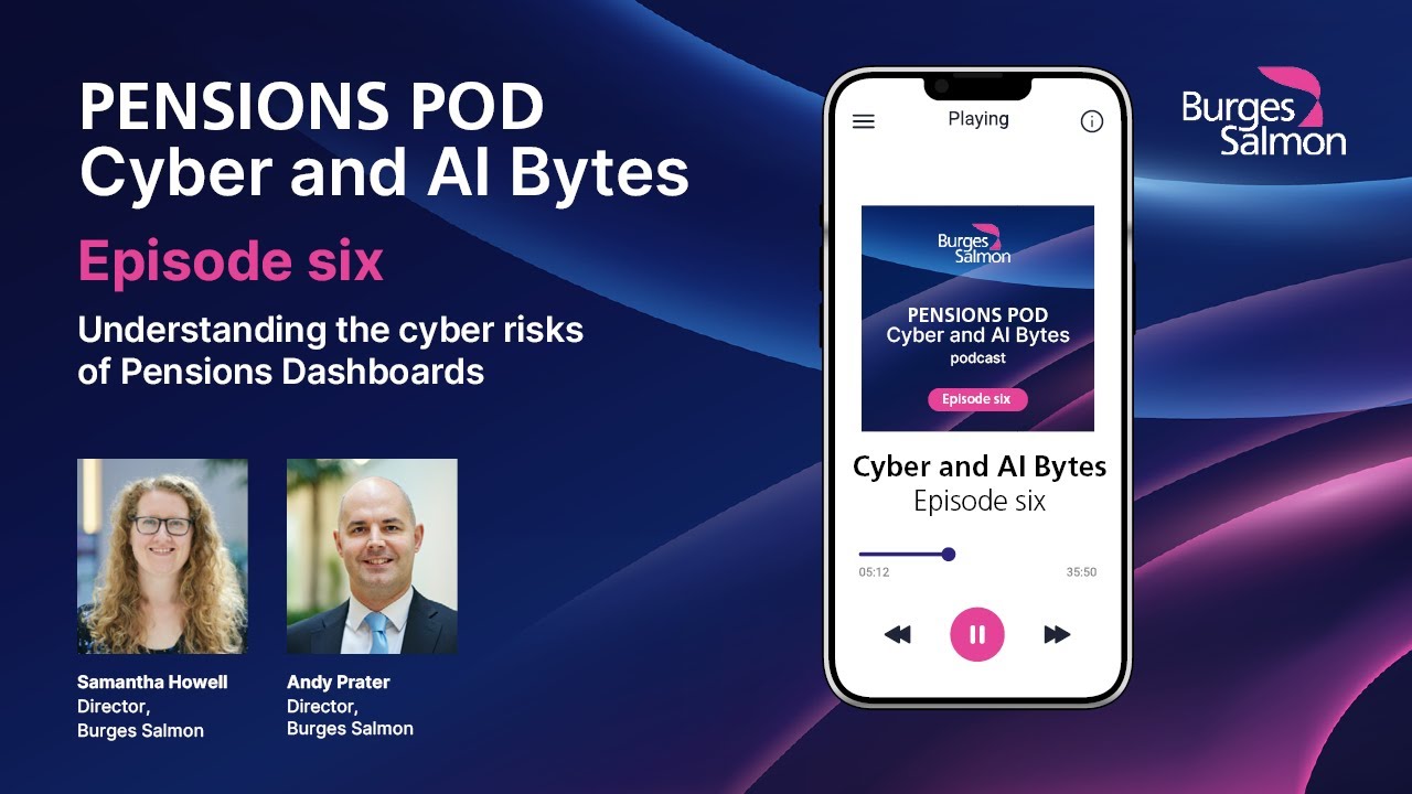 Cyber and AI Bytes - Understanding the cyber risks of Pensions Dashboards