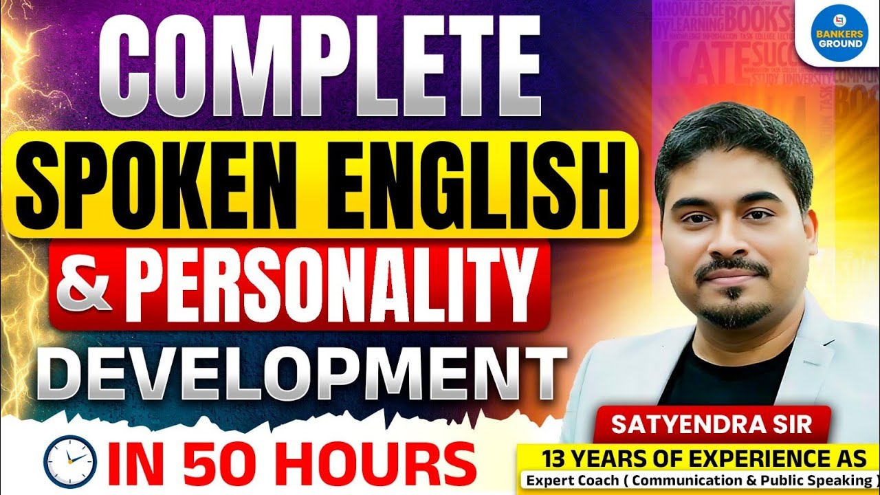 Complete Spoken English & Personality Development Course | Speak English in 50 Hours | Satyendra Sir