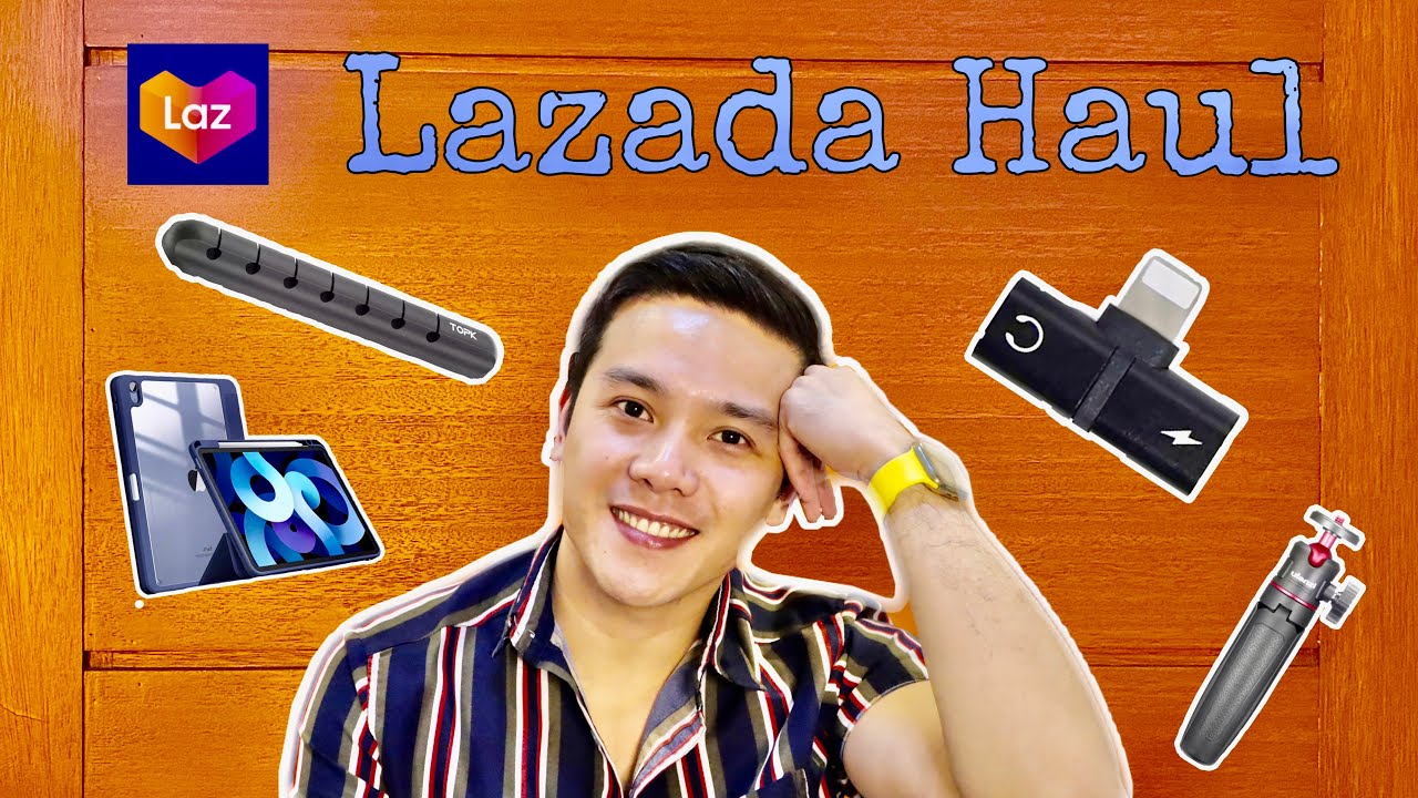 LAZADA HAUL 2021