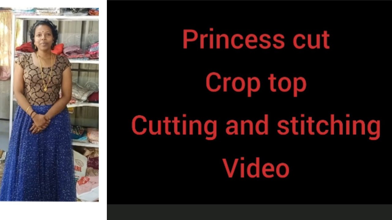simple princess cut crop top cutting and stitching video in malayalam