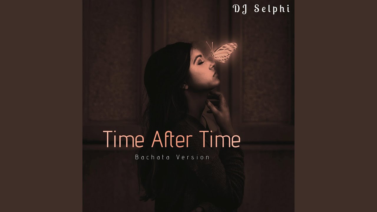 Time After Time (Bachata Version)