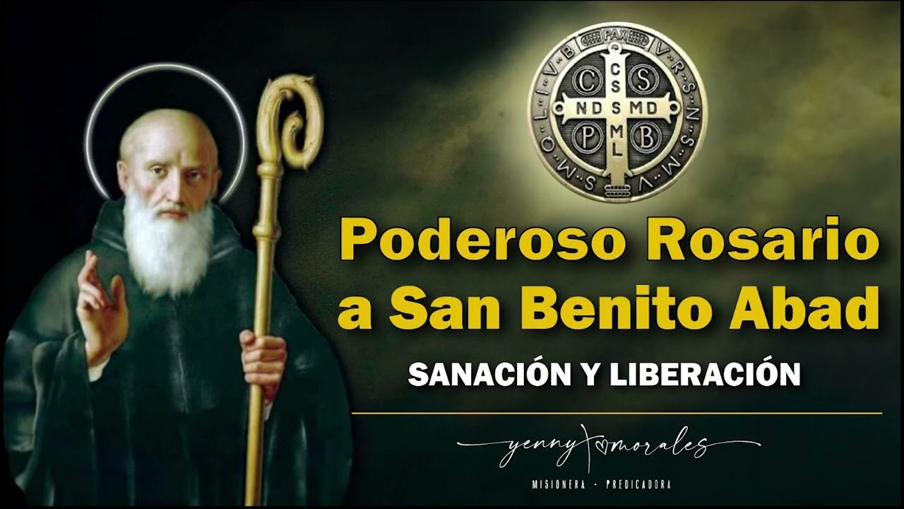 PODEROSO ROSARIO A SAN BENITO, SANACIÓN Y LIBERACIÓN 🙏 🔴