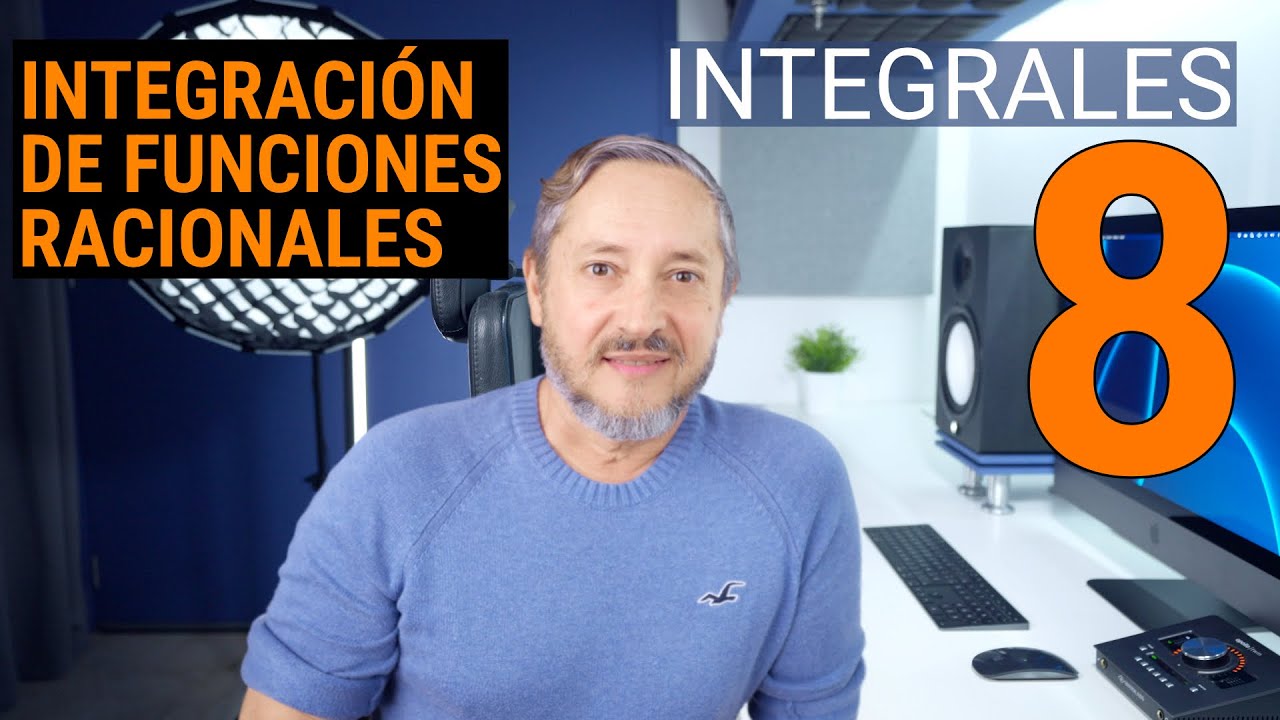 Curso de Integrales. Capítulo 8: Método de Integración de Funciones Racionales I. Una prop. didact.