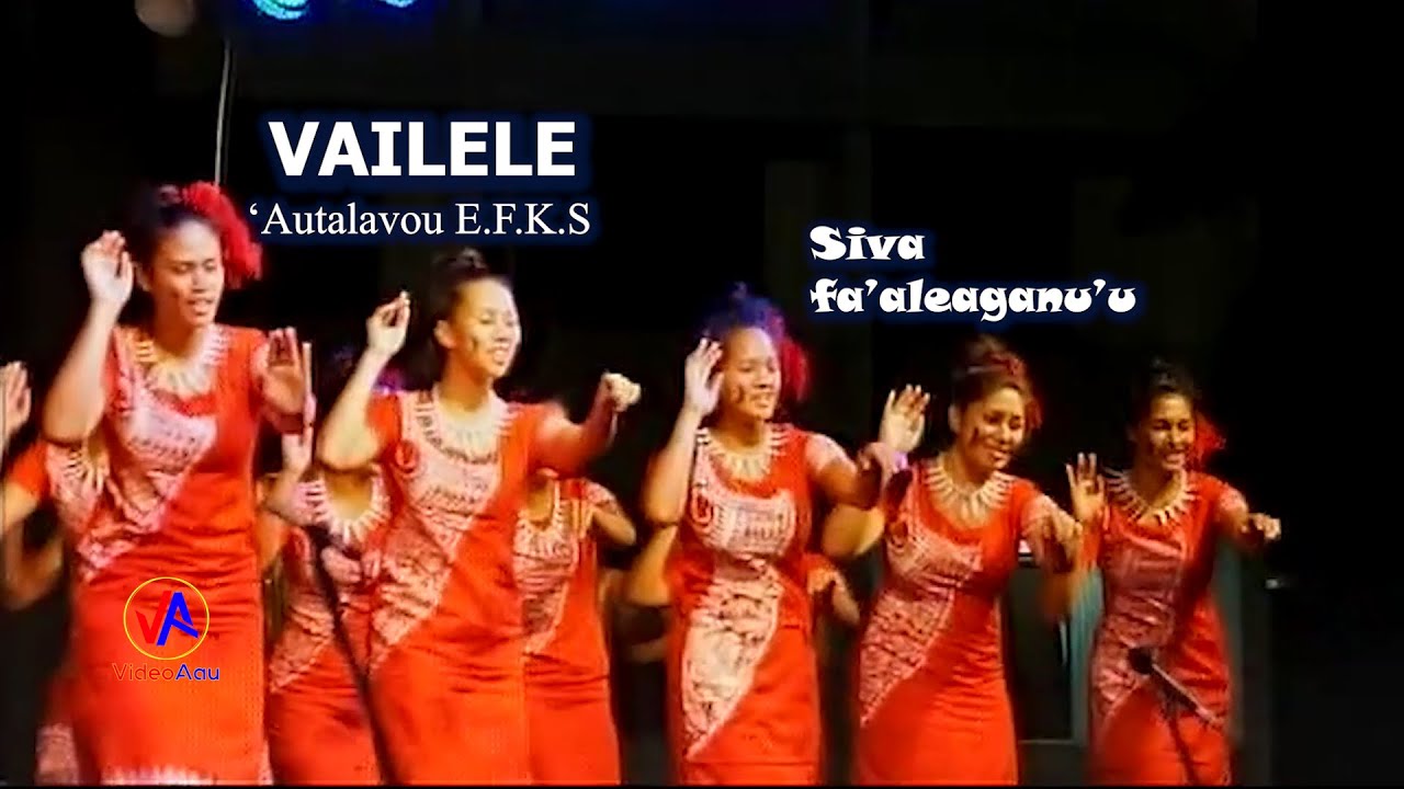 VAILELE ('Autalavou E.F.K.S) : Siva fa'aleaganu'u
